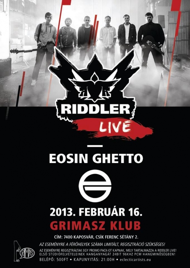 Riddler Live! és Eosin Ghetto koncert
