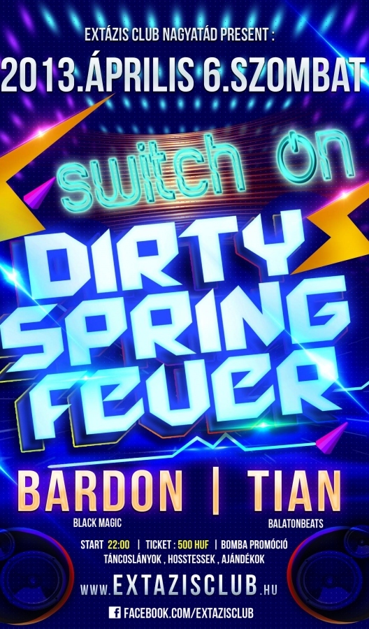 Switch On Dirty Spring Fever