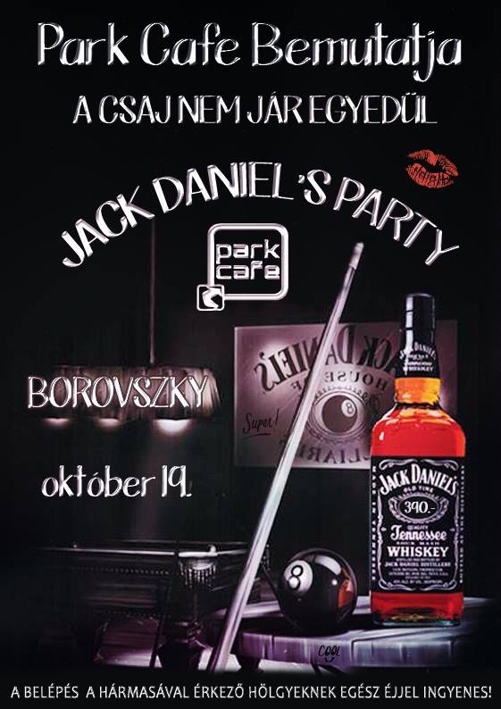 Jack Daniel's bemutatja: A csaj nem jár egyedül!