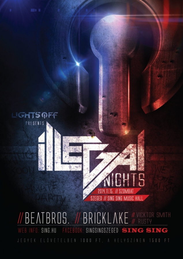 LightsOff Presents: Illegal Nights