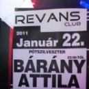 2011. 01. 15. szombat - Fekete Pákó - Revans Club (Dombovár)